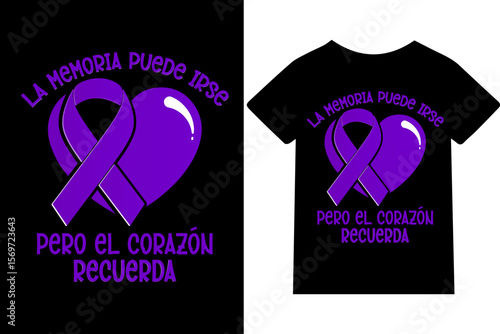La memoria puede irse, pero el corazón recuerda -Diseño de camisetas, frases, carteles, tazas y tipografía creativa..