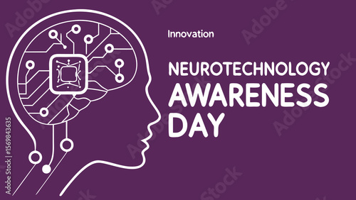 Neurotechnology Awareness Day:  A stylized illustration of a human head with integrated circuit board design, representing innovation in brain-computer interface technology, purple background.