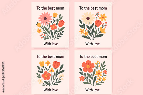 Mother's Day greeting card set with floral bouquets, modern flat vector, "To the best mom with love" text, pink background, spring flowers, cartoon illustration