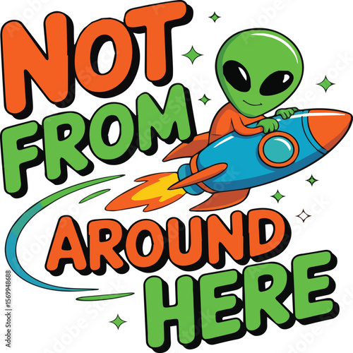 "Not From Around Here" is a bold and mysterious design that plays with the idea of being an outsider or different from the norm. Perfect for those who feel unique, rebellious, or out of place—in the b