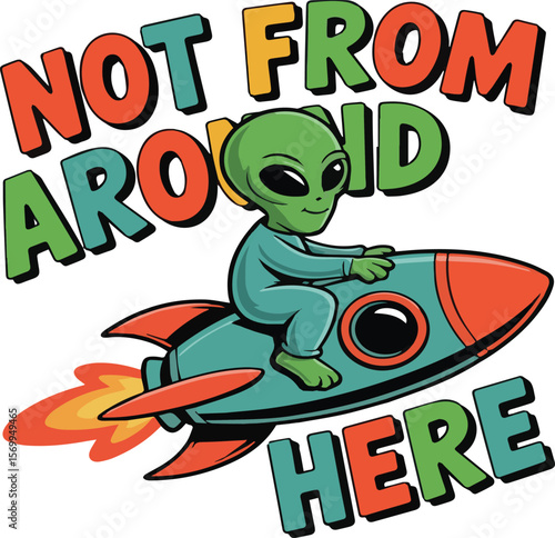 "Not From Around Here" is a bold and mysterious design that plays with the idea of being an outsider or different from the norm. Perfect for those who feel unique, rebellious, or out of place—in the b