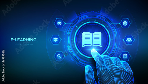 E-learning. Innovative online education and internet technology concept. Webinar, teaching, online training courses. Skill development. Wireframe hand touching digital interface. Vector illustration.