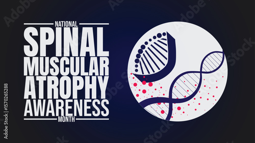 National Spinal Muscular Atrophy Awareness Month Designs Health and Support Graphics