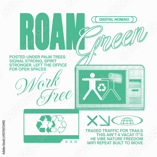 Digital nomad urban graphic t-shirt for print, Nomadic remote working, freelance, Vintage environment graphic, Work and sustainability poster design