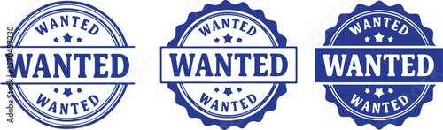 Set of "Wanted" blue stamp seals on white background