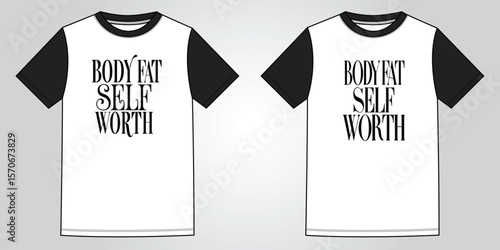 Body Fat Does Not Equal Self-Worth Typography Art
