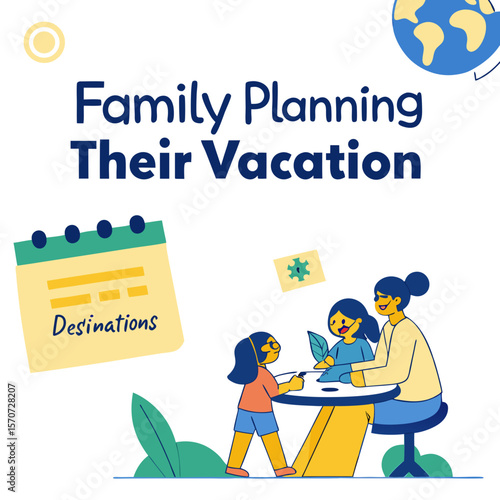 Family planning vacation destinations with globe and calendar vector