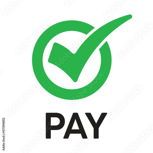 Flat design of a green circle with a white checkmark and bold "PAY" text below. Minimalist, vibrant style indicating approval, confirmation, or successful payment.