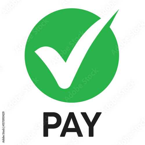 Flat design of a green circle with a white checkmark and bold "PAY" text below. Minimalist, vibrant style indicating approval, confirmation, or successful payment.