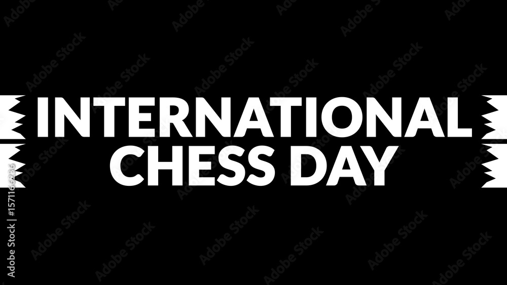 Obraz premium International Chess Day text with side lines on a black background. Which is observed every year in July to celebrate International Chess Day.