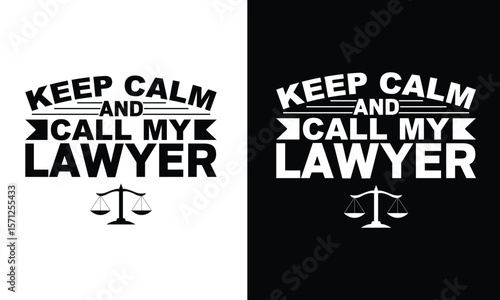 Advocate Lawyer Tshirt Design Vector. Use for shirts, mugs, Cards, stickers, etc.