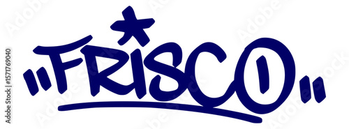 Frisco graffiti tag in urban street art style, hand drawn lettering vector on transparent background.
