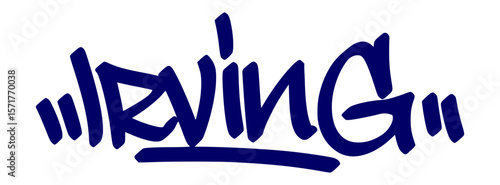 Irving graffiti tag in urban street art style, hand drawn lettering vector on transparent background.
