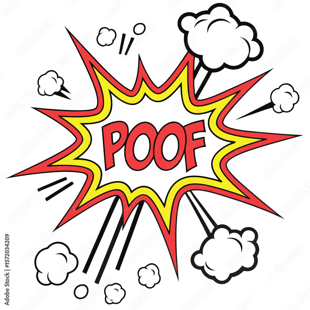 Comic style explosion graphic poof Comic style explosion graphic poof