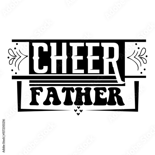 Cheer father SVG Design
