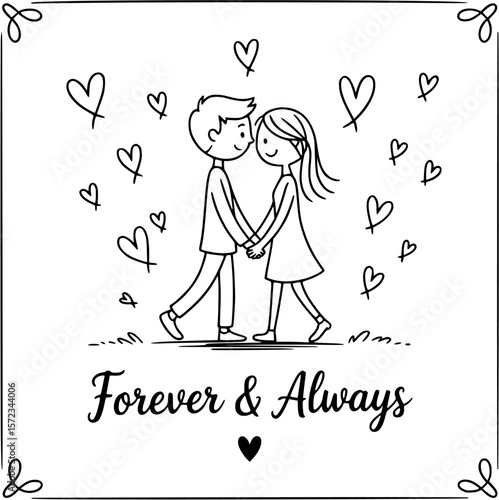 Love's Embrace: An illustration depicting a couple holding hands, surrounded by hearts, and the words Forever & Always, capturing the essence of everlasting love and companionship.