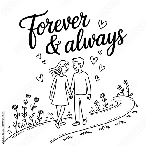 Eternal Bond: An illustrative glimpse of a couple, hand in hand, embarking on a shared journey, encapsulating the tender essence of Forever & Always.