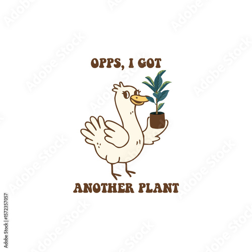 oops I got another plant silly goose