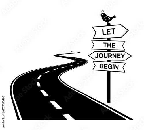 let the journey begin road sign travel quote