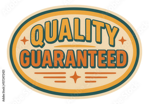 Oval sticker with QUALITY GUARANTEED in vintage style, bold promo offer on transparent background.