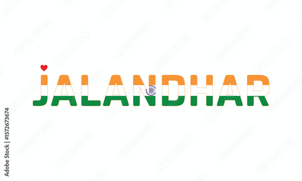 Obraz premium I Love JALANDHAR, Typographic Design of I Love JALANDHAR on a white background, Flag Typography of JALANDHAR with heart, Vector design of I Love JALANDHAR
