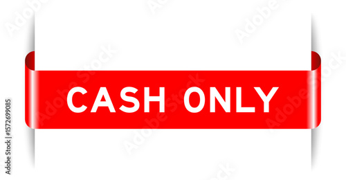 Red color inserted label banner with word cash only on white background