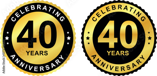 Celebrating 40 years anniversary badges in gold and black round design, ideal for milestones and commemorative events	