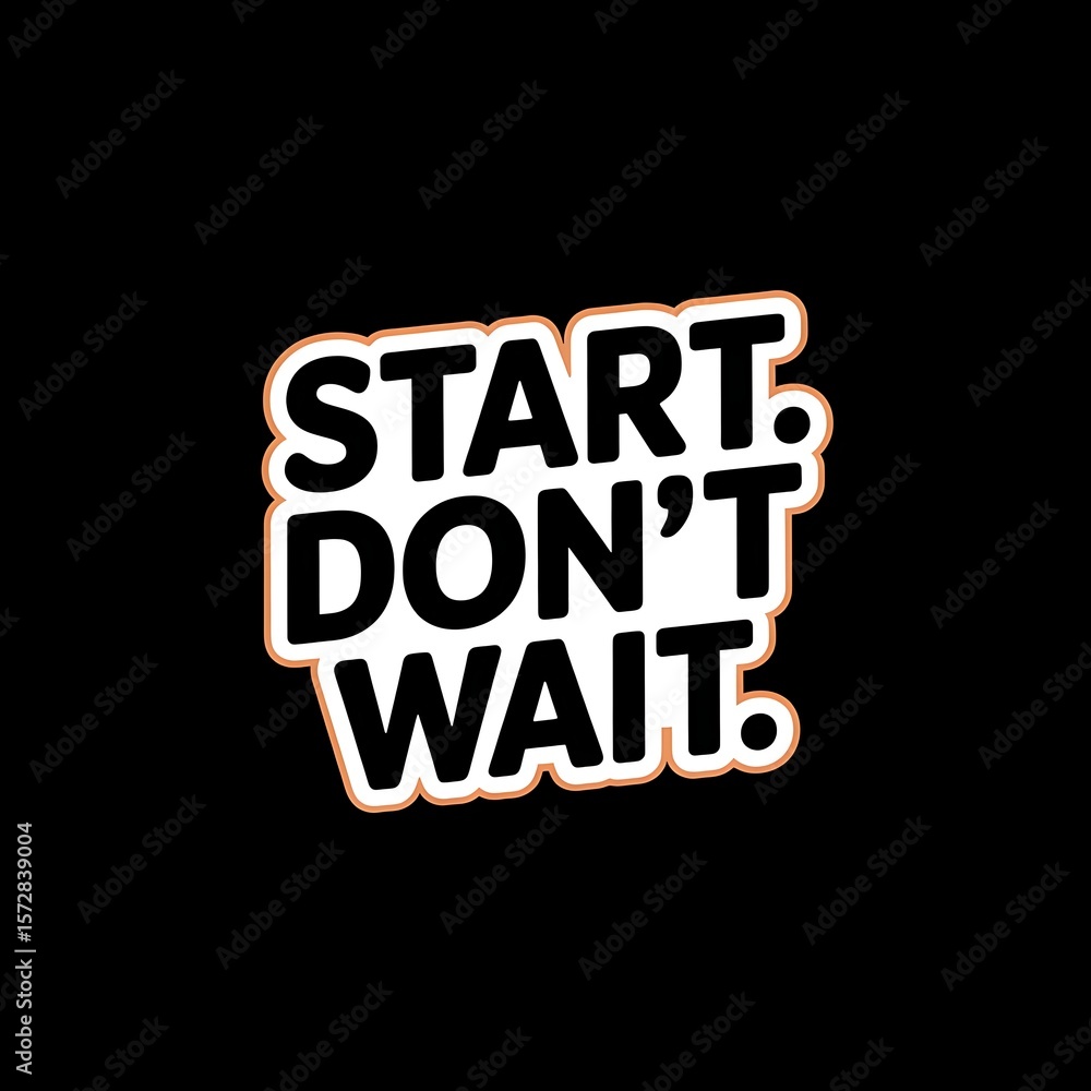 Obraz premium Start. Don’t Wait. — red “Start” button in spotlight, thick white outline
