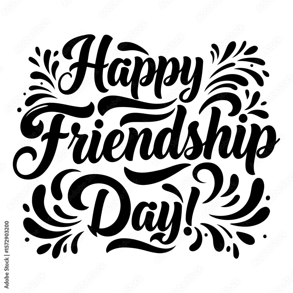 Obraz premium Happy Friendship Day graphic design. Stylish, decorative typography design for a holiday celebration. General public use for posters, merchandise, or social media.. Universal -