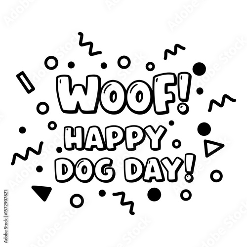 Woof! Happy Dog Day graphic design with no people.