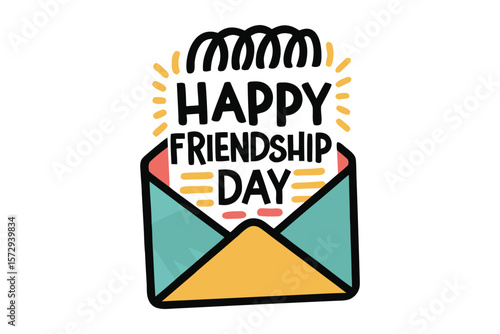 Happy friendship day message delivered in a colorful envelope with playful lettering and bright accents celebrating camaraderie and connection