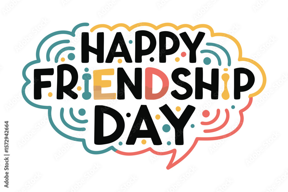 Obraz premium Happy friendship day text with colorful wavy speech bubble and playful dots celebrating bonds of friendship and connection