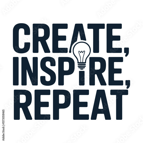 Create Inspire Repeat Lightbulb T Shirt Design