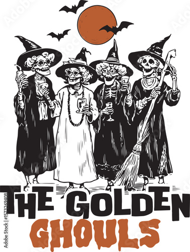 The Golden Ghouls Halloween – Retro skeleton witches drinking wine under full moon with bats, vintage Halloween parody design with spooky aesthetic and humor