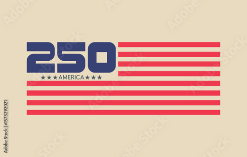America 250 years anniversary, Number 250 logotype for fourth July. Editable file