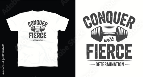 Conquer with fierce determination motivational graffiti typography vector t-shirt design