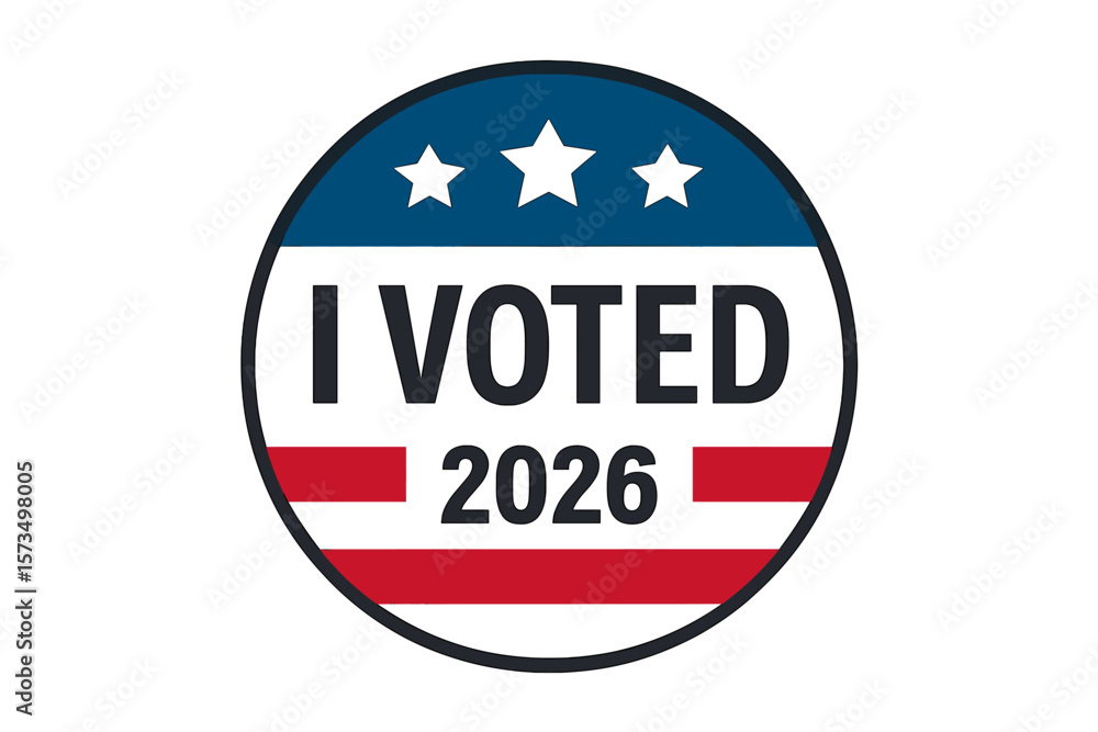 I Voted Badge 2026, USA Presidential Election, Patriotic Pin Button, Voting Icon, American Flag Colors, Stars, Civic Engagement, Election Day, Vector Illustration I Voted Badge 2026, USA Presidential Election, Patriotic Pin Button, Voting Icon, American Flag Colors, Stars, Civic Engagement, Election Day, Vector Illustration