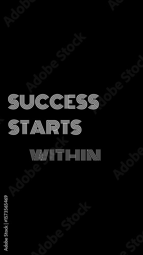 Animated text Success Starts Within slides smoothly from right to left on a solid black background. Vertical video. Ideal for motivational reels, shorts, and social content.
