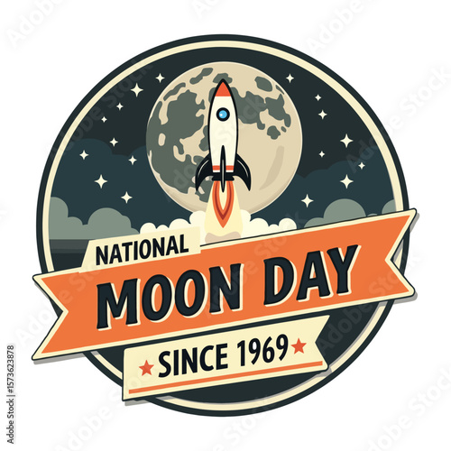 Vintage style rocket ship taking off with moon background and stars National Moon Day commemorative design