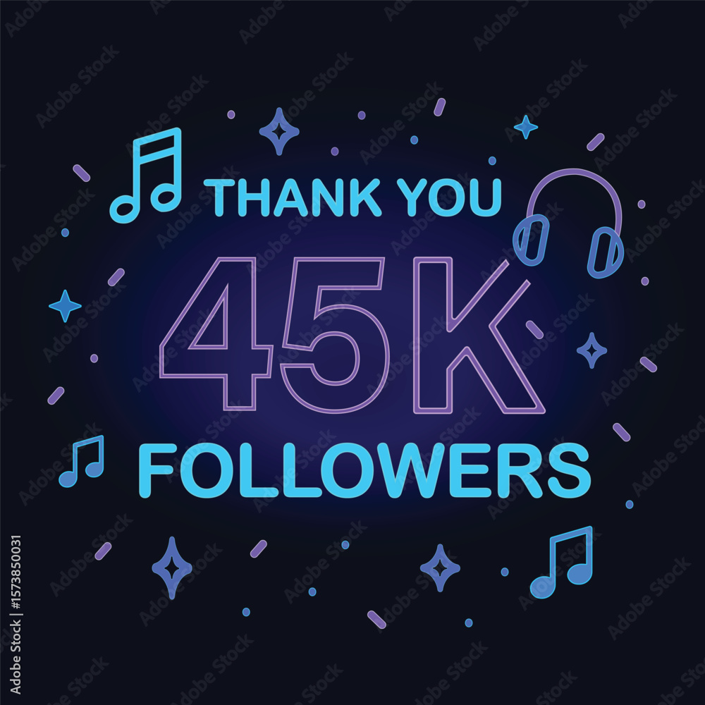 Fototapeta premium Thank You for 45K Followers Social Media Celebration Graphic