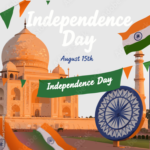 Celebrate India's Independence Day August 15th with vibrant Taj Mahal scene and national flag