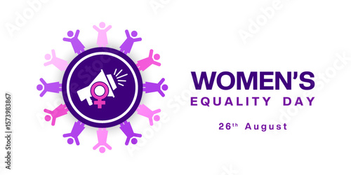 26th August is Womens Equality Day. Loudspeaker, women icon and peoples. Great for posters, banners and social media. White background.