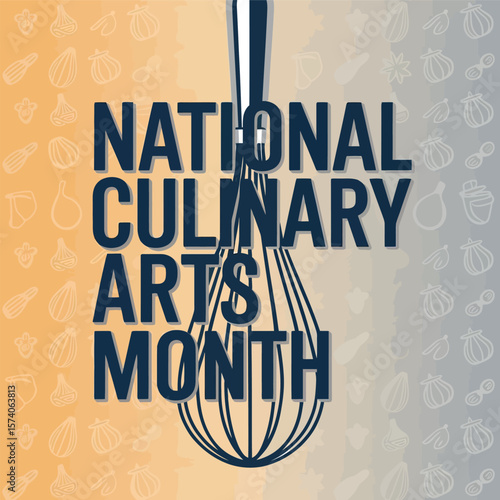 National Culinary Arts Month Whisk Celebration