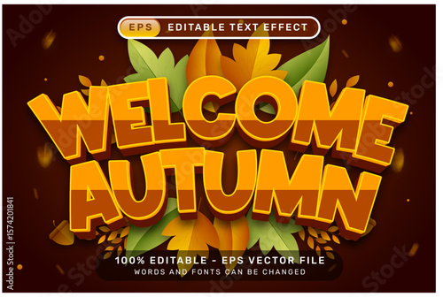 welcome autumn 3d text effect and editable text effect with autumn leaves illustration	
