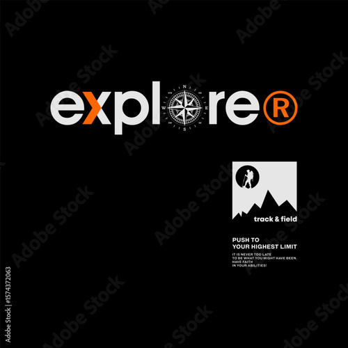 Explorer, expand horizon, abstract typography motivational quotes modern design slogan. Vector illustration graphics print t shirt, apparel, background, poster, banner, postcard or social media 
