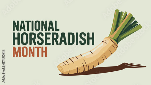 National Horseradish Month, A Celebration of Spicy Flavors and Culinary Creativity with Horseradish Root