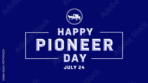 Vector art of happy pioneer day celebration with wagon and horse graphic