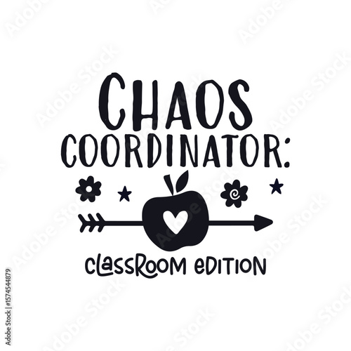 Chaos coordinator teacher life, Happy Teachers Day Sayings SVG