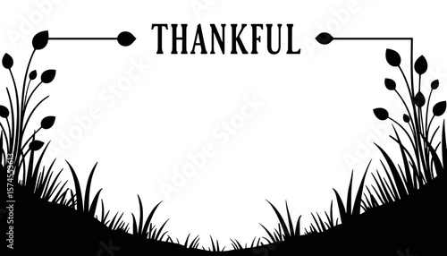 Silhouette of Thanksgiving frame with thankful quote, gratitude holiday design