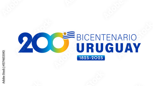 200 years logo - Bicentenario Uruguay, Independence Day 2025. Translation from spanish - Bicentennial of Uruguay. Uruguayan independence, 25 August 1825